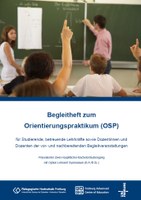 Evaluation zum dritten Durchlauf des Orientierungspraktikums (OSP) im Lehramtsstudium