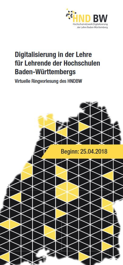 Ringvorlesung: Digitalisierung in der Lehre für Lehrende der Hochschulen Baden-Württembergs