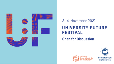 University:Future Festival vom 2. bis zum 4. November 2021: Jetzt kostenloses Ticket buchen!